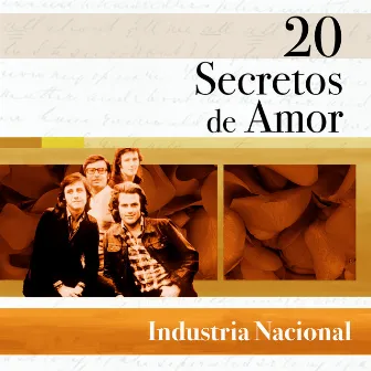 20 Secretos de Amor - Industria Nacional by Industria Nacional