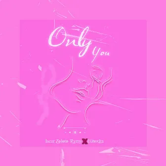 Only You by Iscar Zoloto Rymy