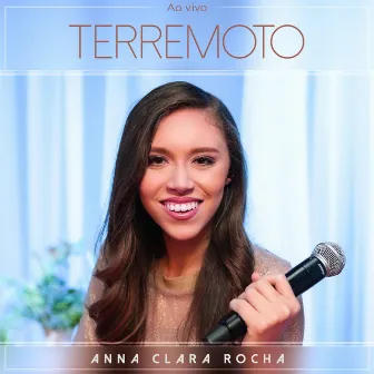 Terremoto (Ao Vivo) by Anna Clara Rocha