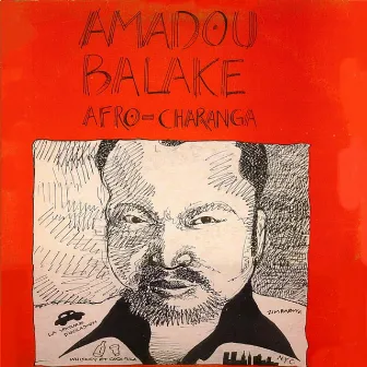 Afro-Charanga by Amadou Balaké