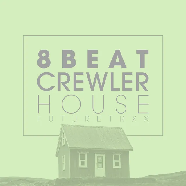 Crewler House - Original Mix