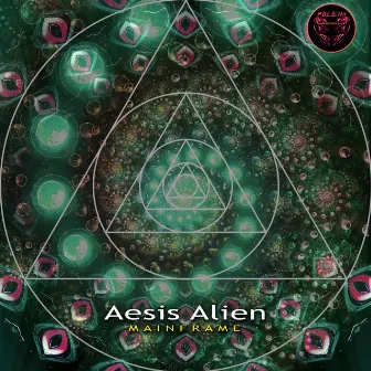 Mainframe by Aesis Alien