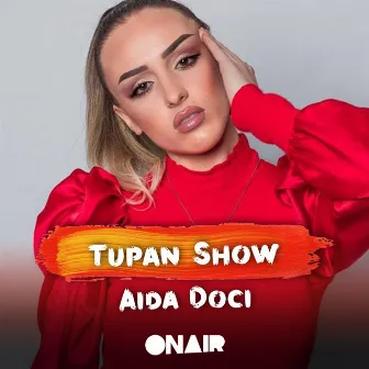 Tupan show by Aida