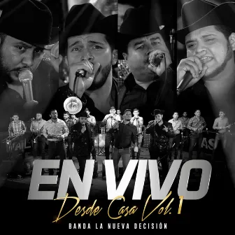 En Vivo Desde Casa, Vol.1 by Banda la Nueva Decisión