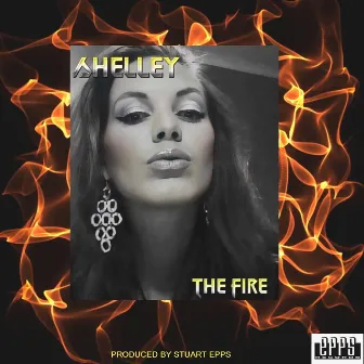 The Fire by Shelley