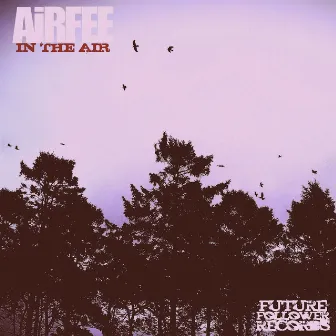 In The Air EP by Airfee