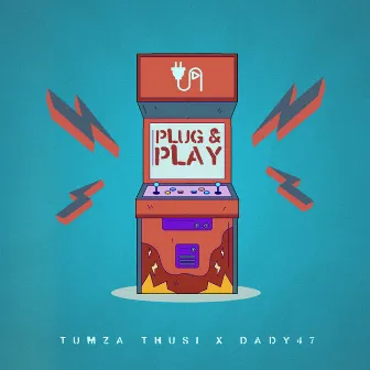 Plug & Play by Tumza Thusi