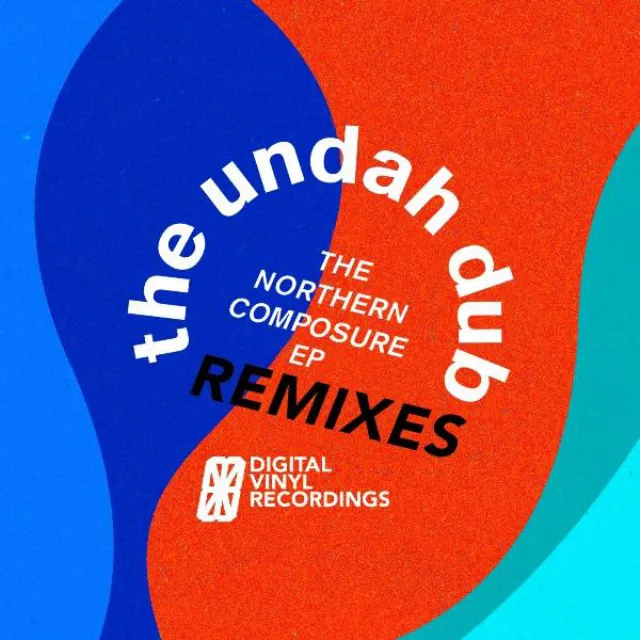 The Northern Composure EP REMIXES