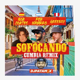 Sofocando Cumbia Remix (Fer Navarro & DJ Patamix Remix) by DJ Patamix