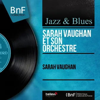 Sarah Vaughan (Mono Version) by Sarah Vaughan et son orchestre