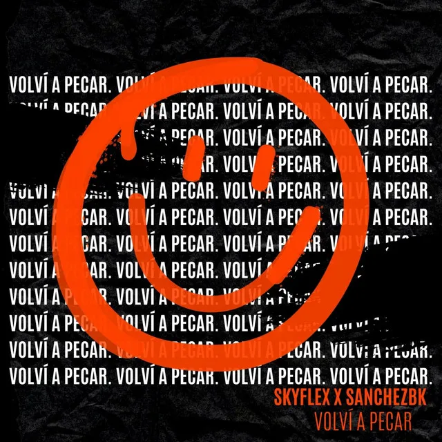 VOLVÍ A PECAR