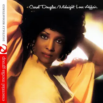 Midnight Love Affair (Digitally Remastered) by Carol Douglas