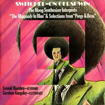 Switched-On Gershwin by Leonid Hambro