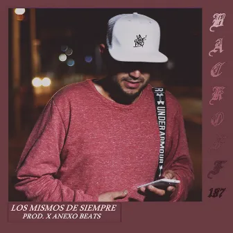 Los Mismos de Siempre by Back Off 187