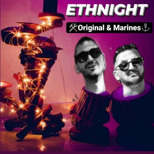 Ethnight (At Night)