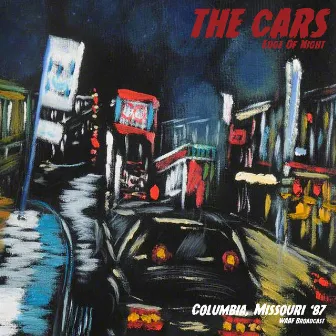 Edge Of Night (Live 1987) by The Cars