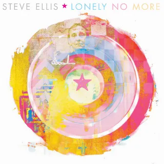 Lonely No More by Steve Ellis