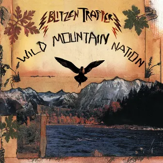 Wild Mountain Nation by Blitzen Trapper