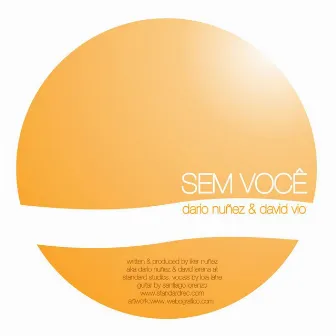 Sem Voce by David Vio