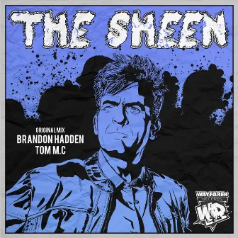 The Sheen by Tom M.C