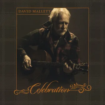 Celebration by David Mallett