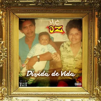 Dívida de Vida by MC Oz