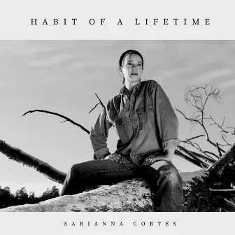 Habit of a lifetime by Sarianna Cortes