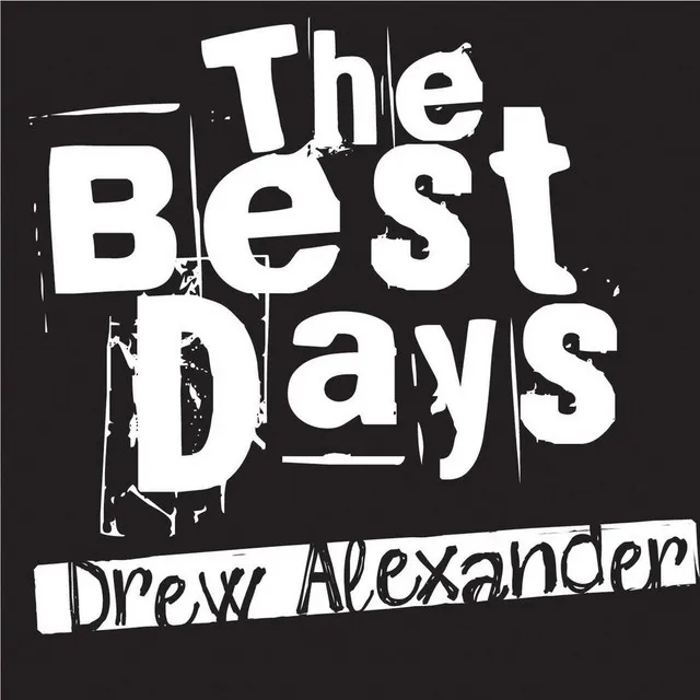 The Best Days