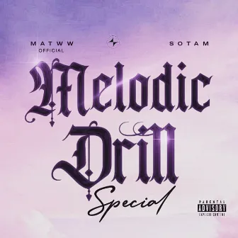 Melodic Drill (Special) by MATWW OFFICIAL