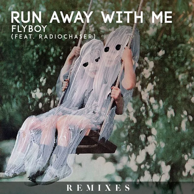 Run Away with Me - feat. Radiochaser; Uppermost Remix