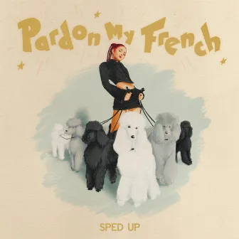 Pardon My French (Sped Up) by Gabi Sklar