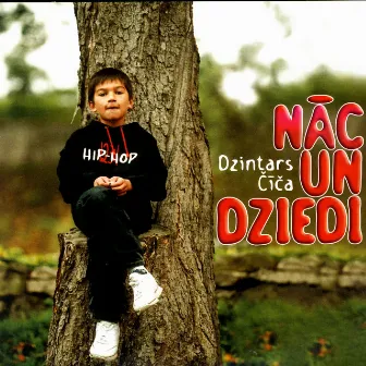 Nāc Un Dziedi by Dzintars Čīča