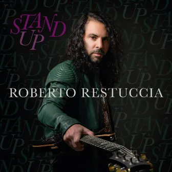 Stand Up by Roberto Restuccia