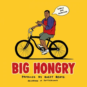 Early One Morning by Big Hongry