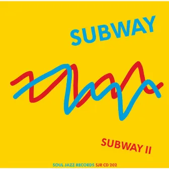 Subway II by Subway