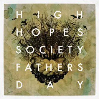 Fathers Day by High Hopes Society