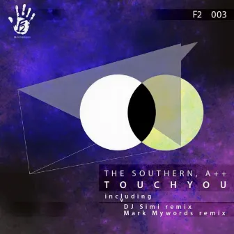 Touch You EP by Southern