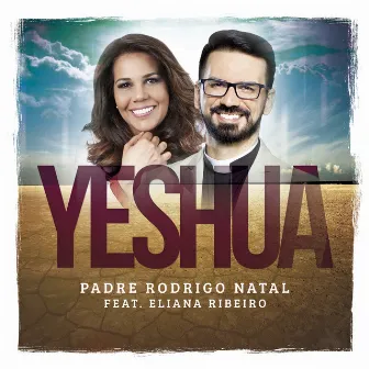 Yeshua by Padre Rodrigo Natal