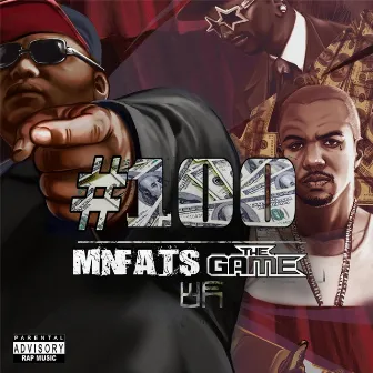 #100 (feat. The Game) by Mn Fats