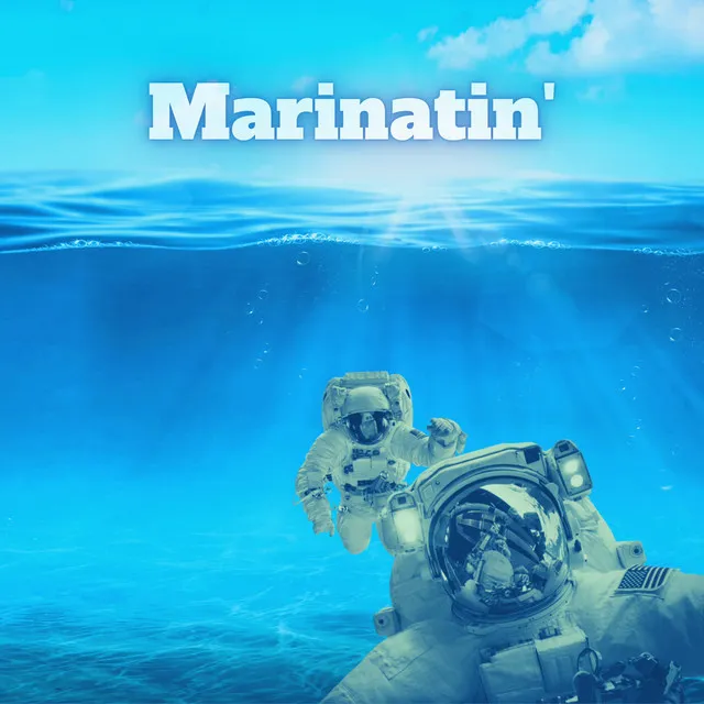 Marinatin'