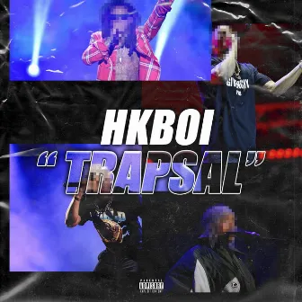 TrapSal by Hkboi