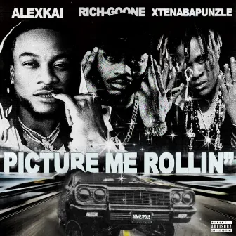 Picture Me Rollin