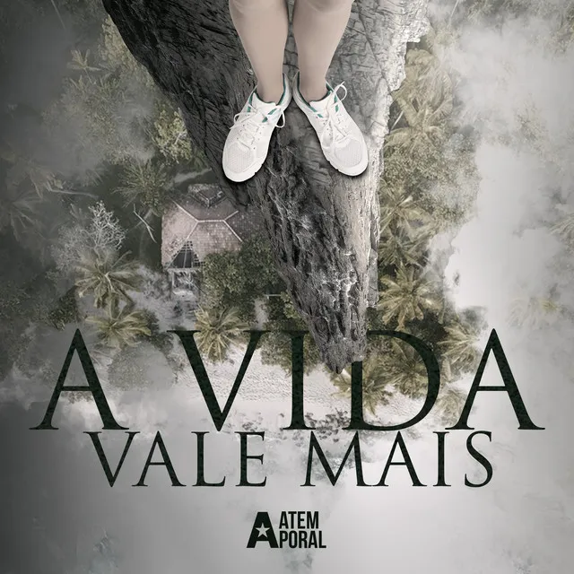 A Vida Vale Mais