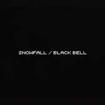 Snowfall / Black Bell by Monopolx