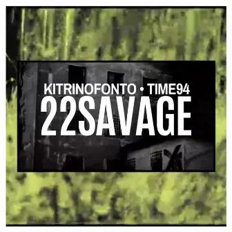 22 Savage by TIME94