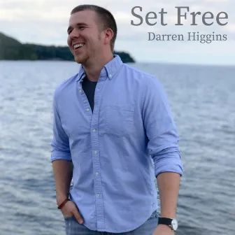 Set Free by Darren Higgins