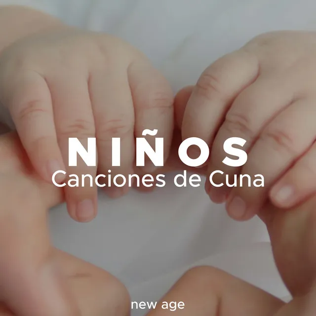 Niños - Canciones de Cuna