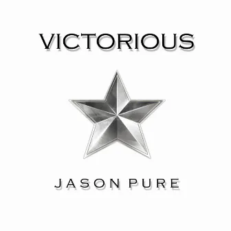 Victorious by Jason Pure