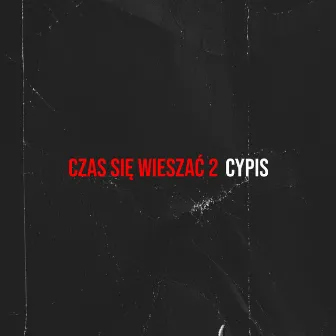 Czas Się Wieszać 2 by Cypis