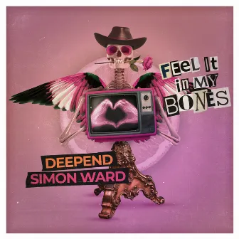 Feel It in My Bones by Simon Ward